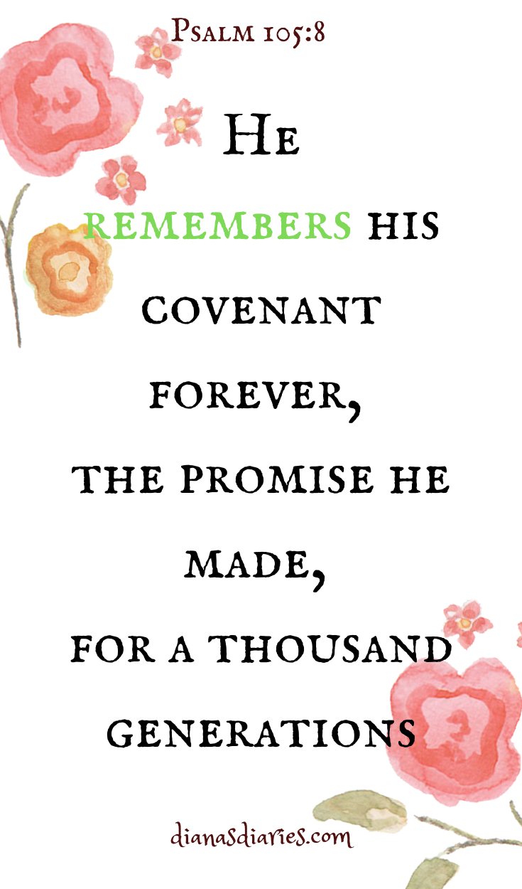5 Bible Verses on how God remembers His beloved children